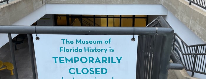Museum Of Florida History is one of places to check out.