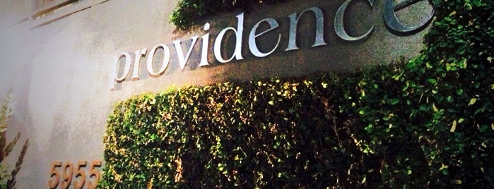 Providence is one of Southern California Favorites.