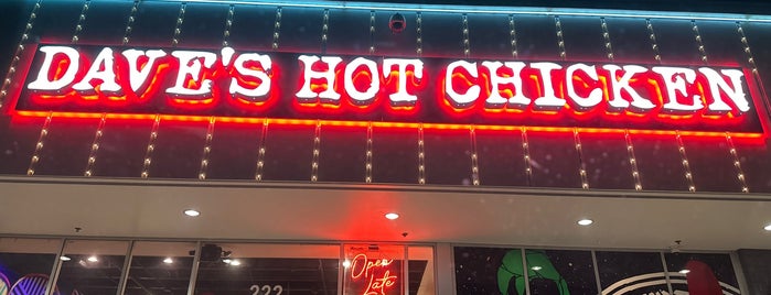 Dave's Hot Chicken is one of LA.