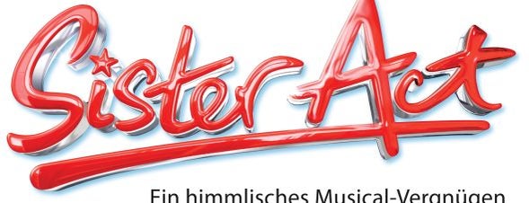 Sister Act - Musical is one of Freizeit.