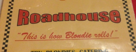Blondie's Roadhouse is one of 20 favorite restaurants.