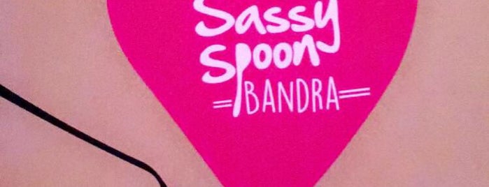 The Sassy Spoon is one of Mumbai todo.