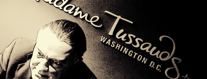 Madame Tussauds is one of Washington DC.