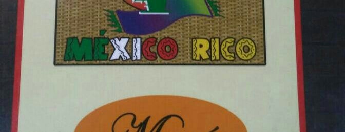 Restaurant Tipico México Rico is one of Tempat yang Disukai Soni.