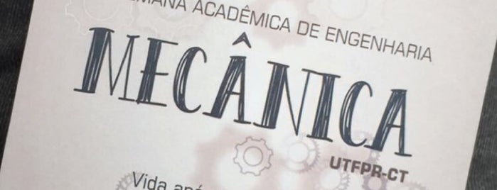 Universidade Tecnológica Federal do Paraná (UTFPR) is one of Lugares Que já dei check in!!!.