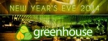 Greenhouse is one of New Years Eve 2014.