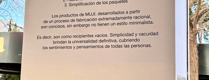 MUJI is one of Madrid.