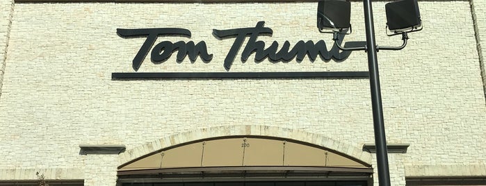 Tom Thumb is one of Places I go....