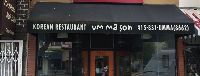 Um Ma Son is one of SF LUNCH/DINNER.
