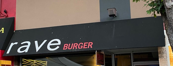Rave Burger is one of Top Food & Lifestyle Spots.
