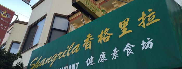 Shangri-La Vegetarian Restaurant is one of San Fran.