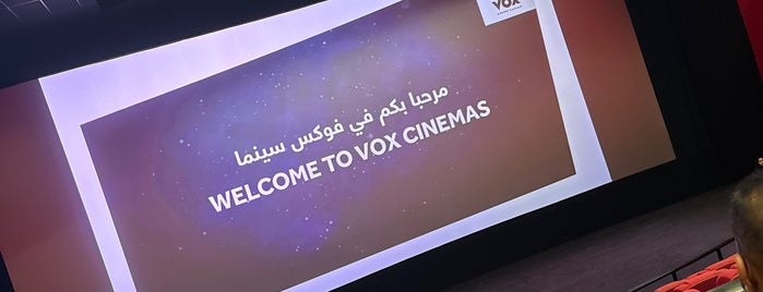 VOX Cinemas is one of favorite.
