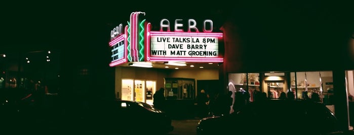 Aero Theatre is one of Get Your Film Buff On in Los Angeles.