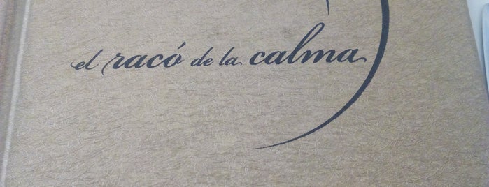 El Racó De La Calma is one of Qualitat preu assegurat.