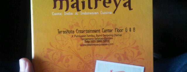 Maitreya Exotic Indian Cuisine is one of BSD City. Tangerang. Banten ID.