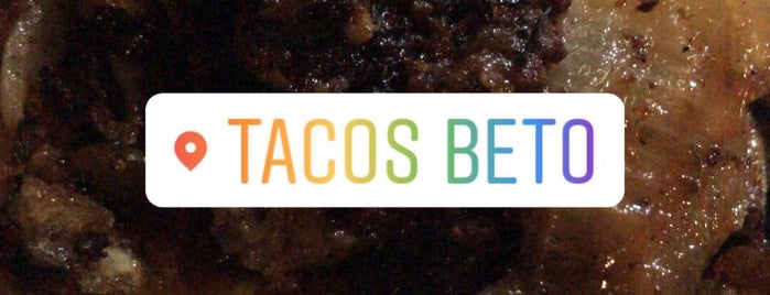 Don Beto is one of Tacos, tacos y mas tacos....