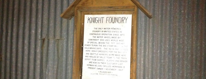 Knights Foundry is one of Visiting Sutter Creek.