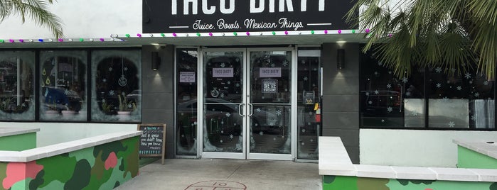 Taco Dirty is one of Tampa.