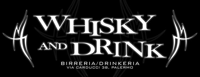 Whisky and Drink is one of Per bere qualcosa.