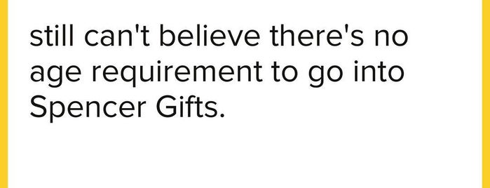 Spencer's Gifts is one of Tempat yang Disukai Maria.