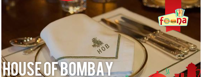 The House Of Bombay is one of Lugares favoritos de Kanwal.