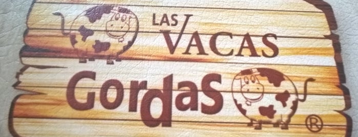 Las Vacas Gordas is one of Restaurants.