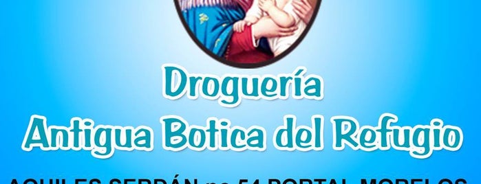 Antigua Botica del Refugio is one of Afiliados Soy Cliente Consentido 2014.