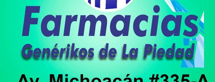 Farmacias Genérikos de La Piedad is one of Afiliados Soy Cliente Consentido 2014.