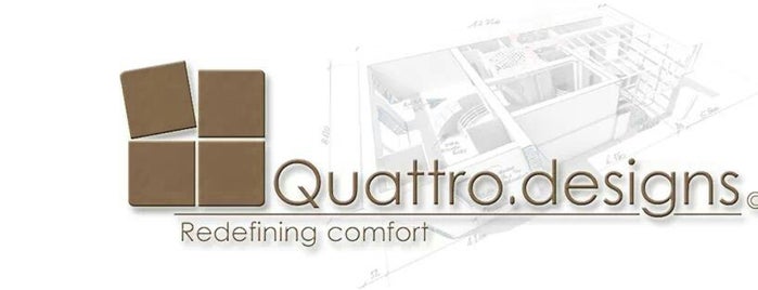 Quattro Designs is one of my buss =).