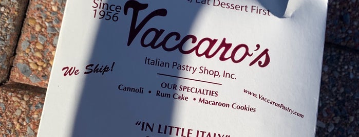 Vaccaro's Italian Pastry Shop is one of Restaurants I want to try.