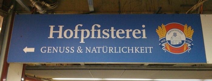 Hofpfisterei is one of Hofpfisterei München.