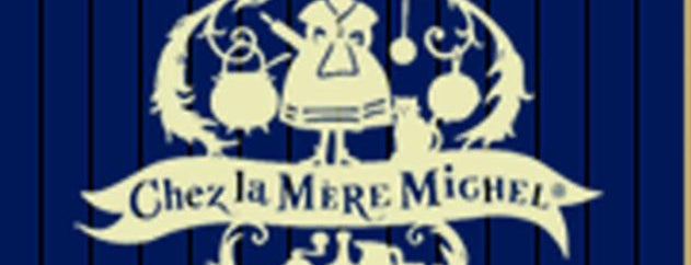 Chez La Mère Michel is one of MTL a Table 2016.
