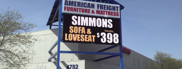 American Freight Furniture and Mattress is one of My Favorites.