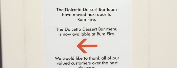 Dolcetto Dessert Bar is one of Closed.