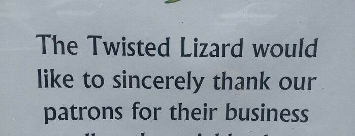 Twisted Lizard is one of Chicago.