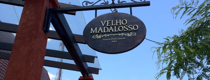 Velho Madalosso is one of Restaurantes e Pizzarias.