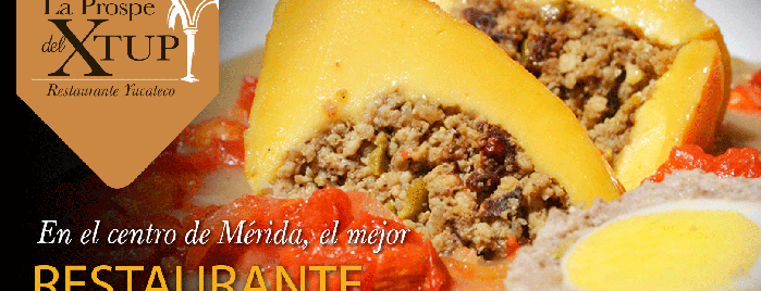 La Prospe del Xtup is one of Donde Comer en Mérida - Como si fueses Yuca.