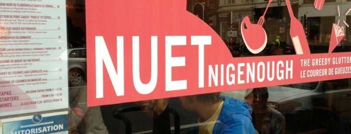 Nüetnigenough is one of Best Restaurants of Brussels.