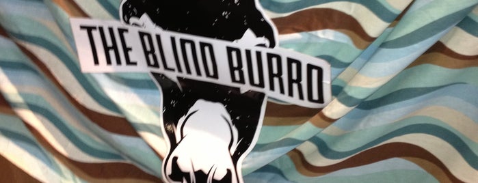 The Blind Burro is one of Places I need to eat at....