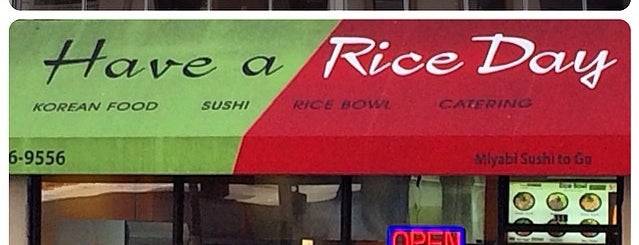 Have A Rice Day is one of Lunch Hour Eats.