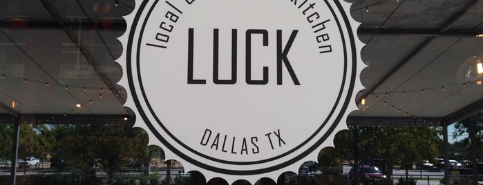 LUCK is one of Dallas Area Restaurants.