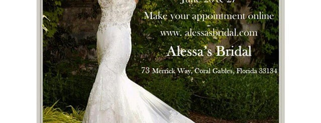 Alessa's Bridal is one of Miami.