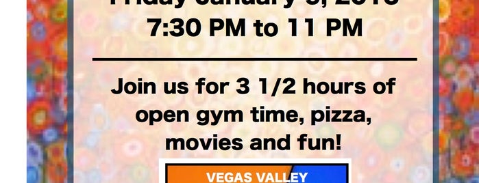 Vegas Valley Gymnastics is one of fun places.