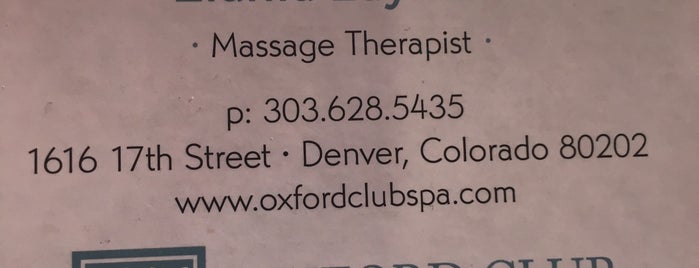 Oxford Club & Spa is one of The 15 Best Places for Massage in Denver.