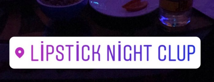 Lipstick Night Club is one of Gespeicherte Orte von Burcin.