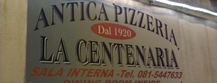 Antica Pizzeria La Centenaria is one of Pizzerie a Napoli e dintorni.