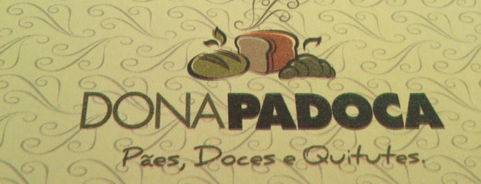 Dona Padoca is one of Restaurantes.