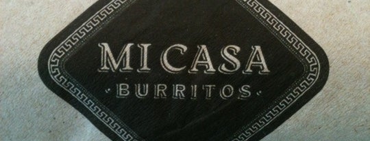 Mi Casa Burrito is one of Tempat yang Disukai Mischa.