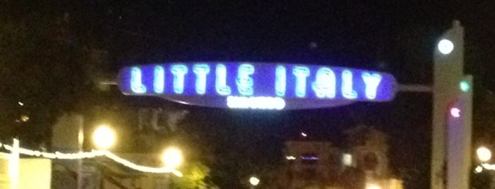 Little Italy is one of SoCal Musts.