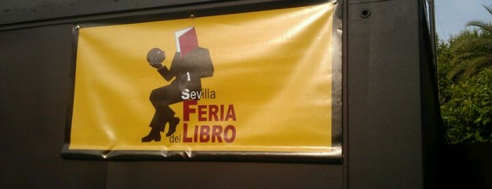 Feria del Libro de Sevilla is one of SEVILLA CULTURAL MY TOP.